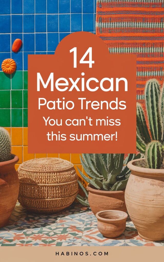 14 Mexican Patio Trends You Can't Miss This Summer! Featured